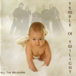 Temple Of Twilight : All the Believers